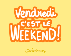 Gif animé vendredi c'est le weekend